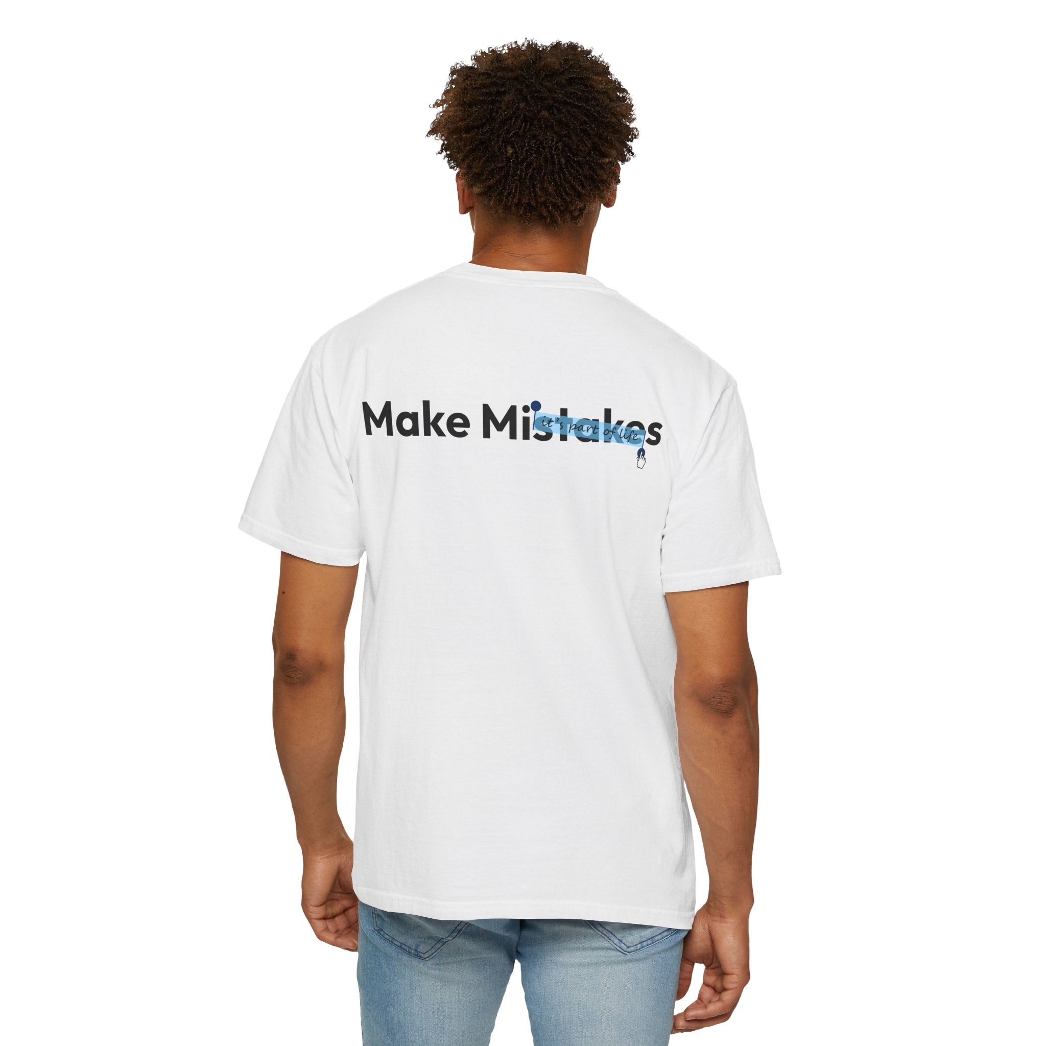 Mistakes T-Shirt — Heavyweight Cotton